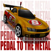 Pedal to the Metal