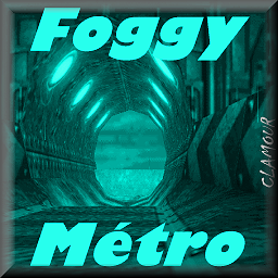 Foggy Metro