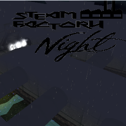 Steam Factory Night