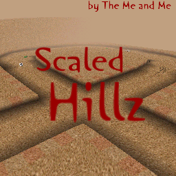 Scaled Hillz